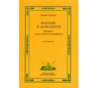 Dialoghi e altri scritti intorno alle "lezioni di commercio"