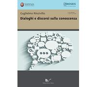 Dialoghi e discorsi sulla conoscenza