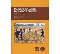 Dialoghi fra servizi, educatrici e famiglie