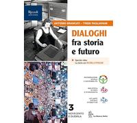Dialoghi fra storia e futuro. Per le Scuole superiori. Con e-book. Con espansione online (Vol. 3)