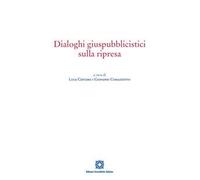 Dialoghi giuspubblicistici sulla ripresa