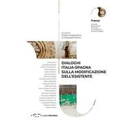 Dialoghi Italia-Spagna sulla modificazione dell'esistente
