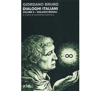 Dialoghi italiani. Vol. 2: Dialoghi morali