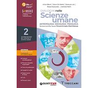 Dialoghi nelle scienze umane. Psicologia, sociologia e antropologia. Con Saperi fondamentali. Per il 2° biennio delle Scuole superiori. Con e-book. Con espansione online (Vol. 2)