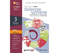 Dialoghi nelle scienze umane Sociologia e antropologia. Con Saperi fondamentali. Per il 5° anno delle Scuole superiori. Con e-book. Con espansione online (Vol. 3)