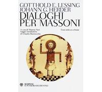 Dialoghi per massoni. Testo tedesco a fronte