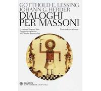 Dialoghi per massoni. Testo tedesco a fronte