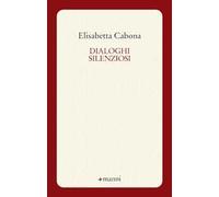 Dialoghi silenziosi