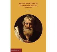 Dialogo artistico tra Italia e Spagna. Arte e musica