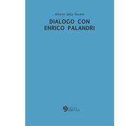 Dialogo con Enrico Palandri