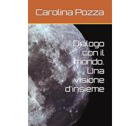 Dialogo con il mondo. Una visione d'insieme