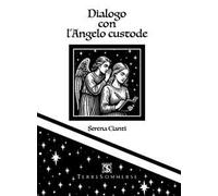 Dialogo con l'angelo custode