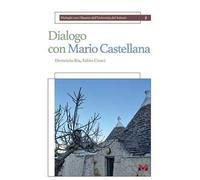 Dialogo con Mario Castellana