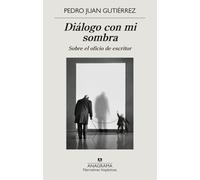 Diálogo con mi sombra/ Dialogue With My Shadow: Sobre el oficio de escritor: 675