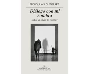 Diálogo con mi sombra/ Dialogue With My Shadow: Sobre el oficio de escritor: 675