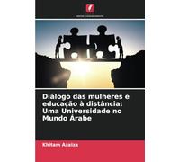 Diálogo das mulheres e educação à distância: Uma Universidade no Mundo Árabe