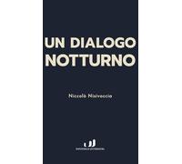 Dialogo notturno