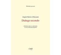 Dialogo secondo. Ediz. critica
