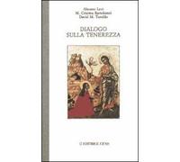Dialogo sulla tenerezza