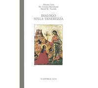 Dialogo sulla tenerezza