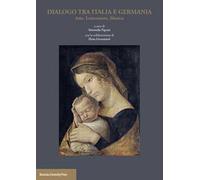 Dialogo tra Italia e Germania. Arte, letteratura, musica