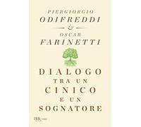 Dialogo tra un cinico e un sognatore