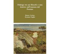 Dialogo tra un filosofo e una lettrice sull'essenza del Poetare