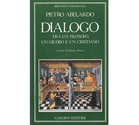 Dialogo tra un filosofo, un giudeo e un cristiano