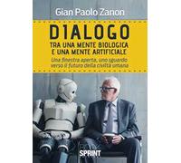 Dialogo tra una mente biologica e una mente artificiale