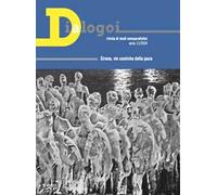Dialogoi. Rivista di studi comparatistici. Ediz. italiana, spagnola, inglese, francese (2024). Vol. 11: Eirene, vie comiche della pace