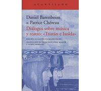 Diálogos sobre música y teatro : Tristán e Isolda: 368