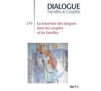Dialogue 249 - La traversée des langues: 249