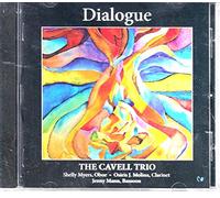 Dialogue - Dialogue - The Cavell Trio