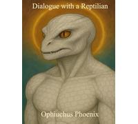 Dialogue with a Reptilian