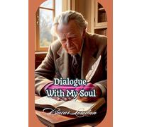 Dialogue With My Soul: 5