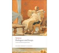 Seneca – Dialogues and Essays – Lingua inglese – Tascabile