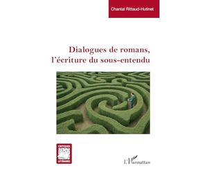 Dialogues de romans, l’écriture du sous-entendu