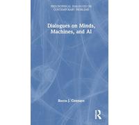 Dialogues on Minds, Machines, and AI