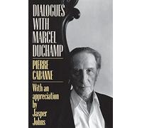Pierre Cabanne Dialogues With Marcel Duchamp (Tascabile)
