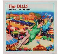 Dials - End Of The Pier