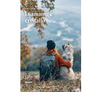 Diamante e cristallo