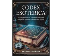 Diamante Romani Codex Esoterica (Tascabile) Codex Chronicles