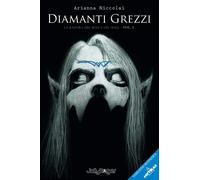 Diamanti grezzi. La radura del bene e del male. Vol. 1 - [Jolly Roger]