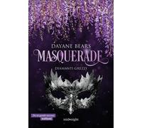 Diamanti grezzi. Masquerade