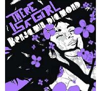 Diamond,Benjamin - There Is a Girl