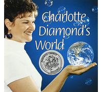 Diamond, Charlotte - Charlotte Diamond's World