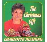 Diamond, Charlotte - Christmas Gift