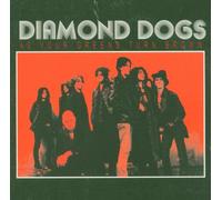 Diamond Dogs - As Your Greens Turn Brown