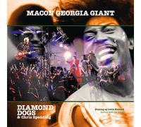 Diamond Dogs & Chris Spedding Macon Georgia Giants (CD) Album