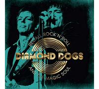 Diamond Dogs Recall Rock 'N' Roll and the Magic Soul (CD) Album